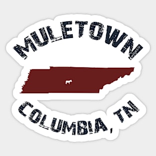 Muletown Columbia TN decal sticker or magnet Sticker